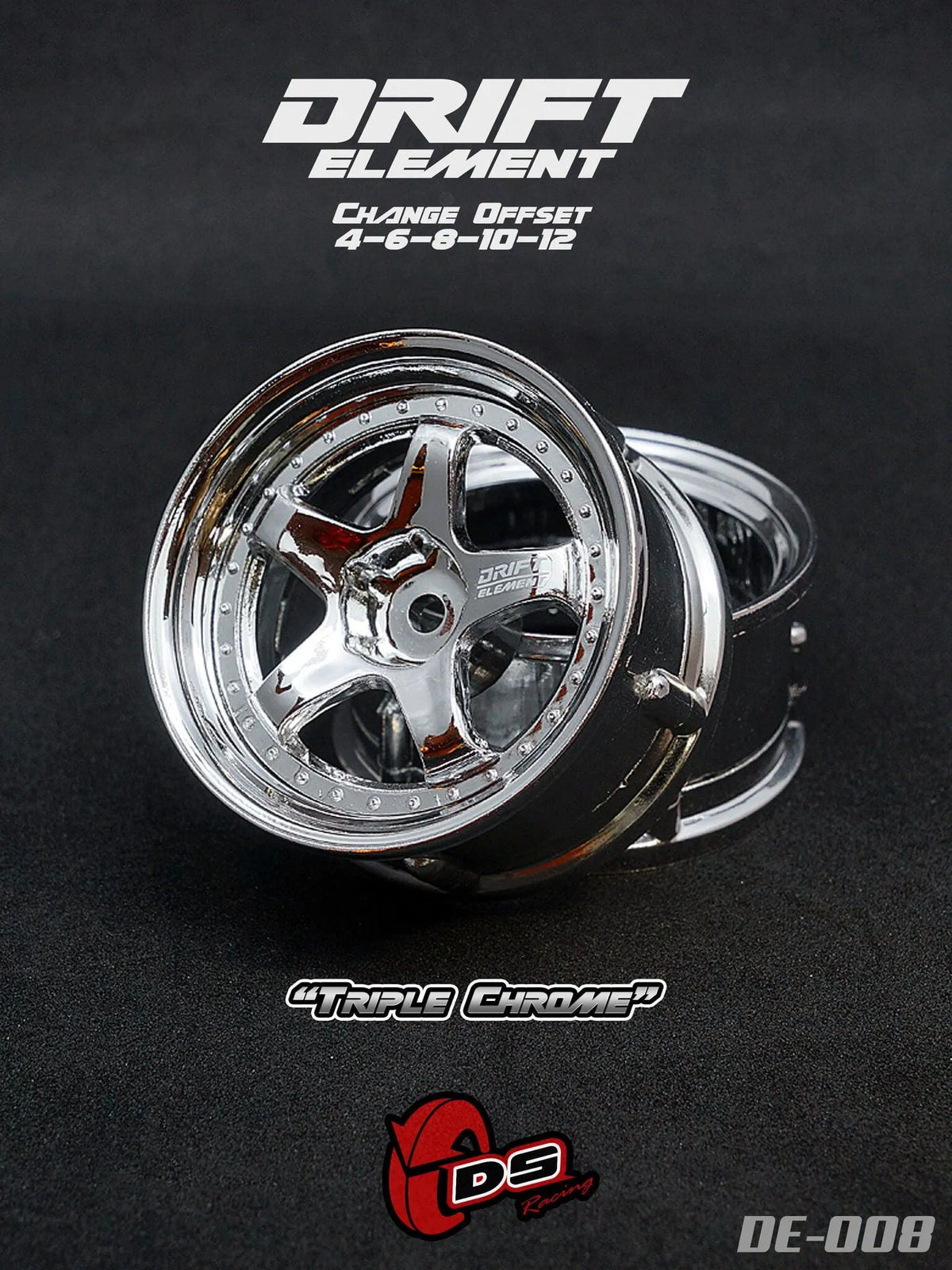 Roues DS Racing Drift Elements avec chromes et visserie en chrome, design élégant pour voitures de drift.